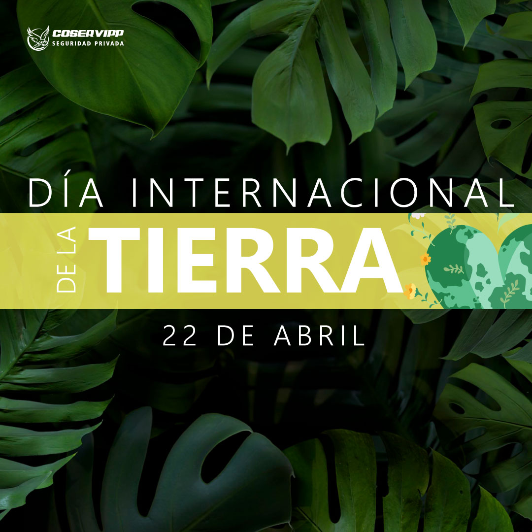 DÍA INTERNACIONAL DE LA TIERRA